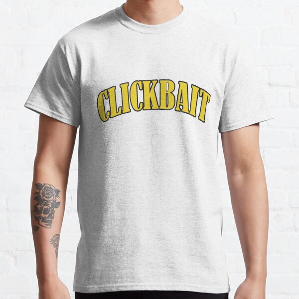 David Dobrik "CLICKBAIT" Merch Classic T-Shirt RB0301 product Offical David Dobrik Merch