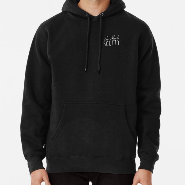 Too Much Scotty - David Dobrik Pullover Hoodie RB0301 product Offical David Dobrik Merch